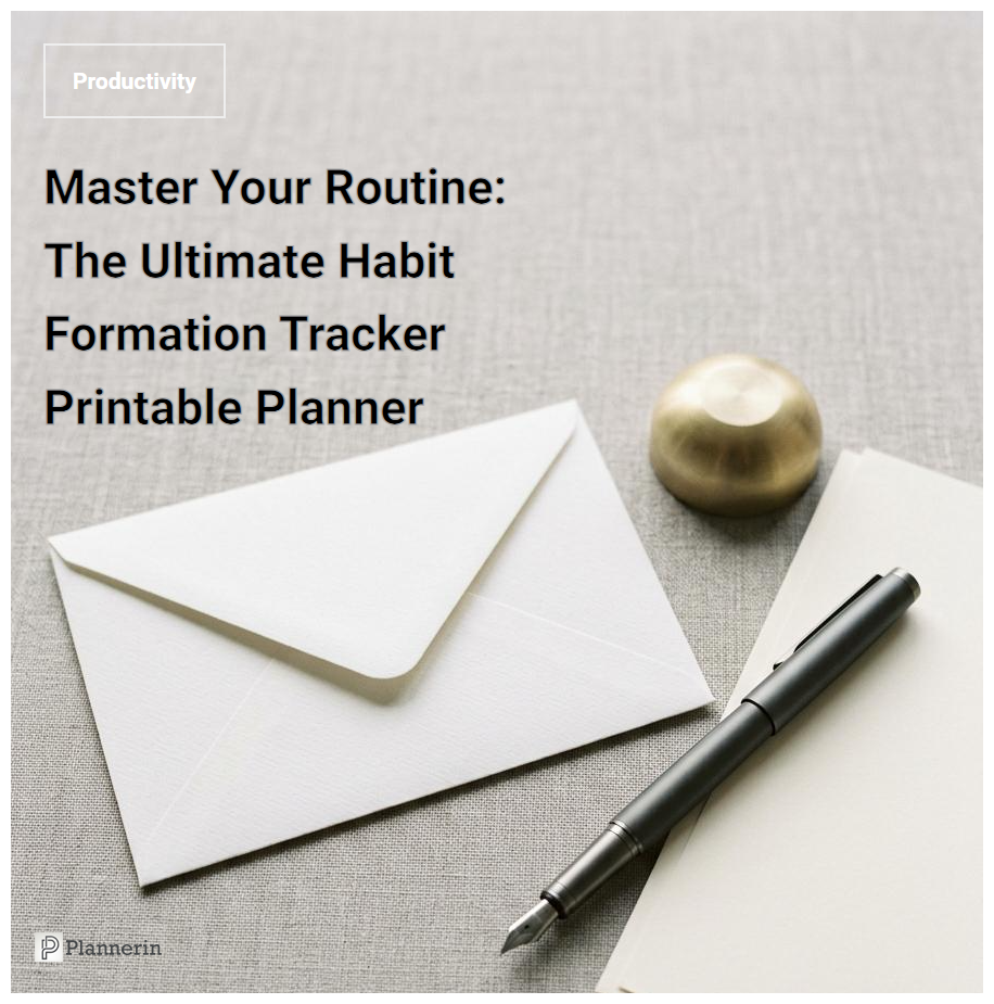 Daily Habit Formation Tracker: Printable Goal Setting Planner